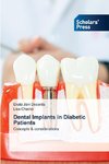 Dental Implants in Diabetic Patients