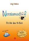 Narzissmusdoof - der doofe Ratgeber, um Red Flags zu erkennen, Gaslighting zu entlarven, frei zu werden