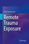 Remote Trauma Exposure