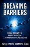Breaking Barriers