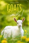 GOATS MAKE ME SMILE