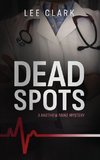 Dead Spots