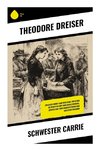 Schwester Carrie