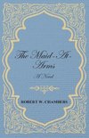 The Maid-At-Arms - A Novel