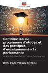 Contribution du programme d'études et des pratiques d'enseignement à la performance