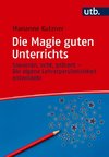 Die Magie guten Unterrichts
