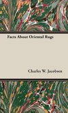 Facts About Oriental Rugs