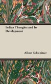 Indian Thoughts and Its Development