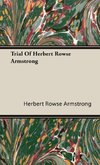 Trial Of Herbert Rowse Armstrong