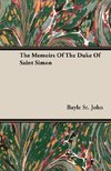 The Memoirs of the Duke of Saint Simon