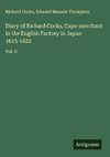 Diary of Richard Cocks, Cape-merchant in the English Factory in Japan 1615-1622