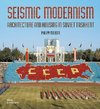 Seismic Modernism