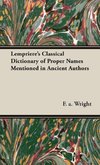 Lempriere's Classical Dictionary of Proper Names Mentioned in Ancient Authors