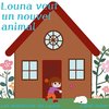Louna veut un nouvel animal