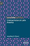 Criminal Actors in Latin America