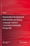 Organization Development Interventions on Chinese Language Learners: A Learning Community Perspective