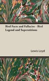 Bird Facts and Fallacies - Bird Legend and Superstitions