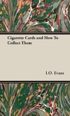 Cigarette Cards and How To Collect Them
