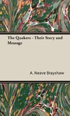 The Quakers - Their Story and Message