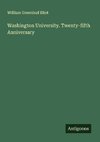 Washington University. Twenty-fifth Anniversary