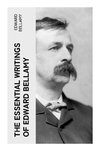 The Essential Writings of Edward Bellamy
