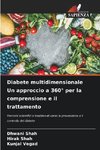 Diabete multidimensionale Un approccio a 360° per la comprensione e il trattamento