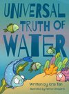 Universal Truth of Water