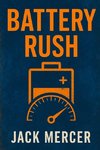 Battery Rush