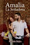 Amalia La Soñadora