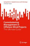 Commissioning Management in Offshore Wind Projects