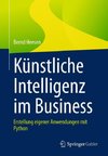 Künstliche Intelligenz im Business