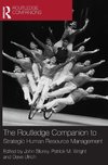 The Routledge Companion to Strategic Human Resource Management