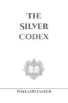 The Silver Codex
