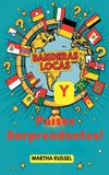 ¡Banderas Locas y Países Sorprendentes!