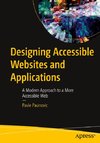Designing Accessible Websites and Applications