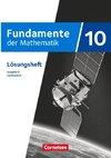 Fundamente der Mathematik 10. Schuljahr - Ausgabe B ab 2024 - Lösungen zum Schulbuch
