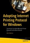 Adopting Internet Printing Protocol for Windows