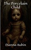 The Porcelain Child