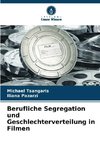 Berufliche Segregation und Geschlechterverteilung in Filmen