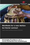 Manifesto for a new Haitian territorial contract