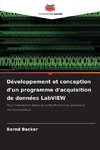 Développement et conception d'un programme d'acquisition de données LabVIEW