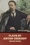 Plays by Anton Chekhov, Second Series