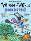 Winnie and Wilbur: Looking for Wilbur