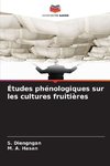 Études phénologiques sur les cultures fruitières