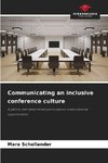 Communicating an inclusive conference culture