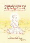 Praktische Ethik und tiefgründige Leerheit