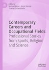Contemporary Careers and Occupational Fields