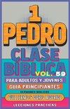 Clase Bíblica para Adultos y Jóvenes Guía Principiantes - 1 Pedro