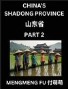 Discover China's Shandong Province (Part 2)- Self-learn Chinese Characters, Words, Phrases with Chinese Names, Surnames and Geography, Books for Kids, Young and Adults, HSK All Levels to Understand Chinese Geographical Organization
