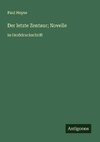 Der letzte Zentaur; Novelle